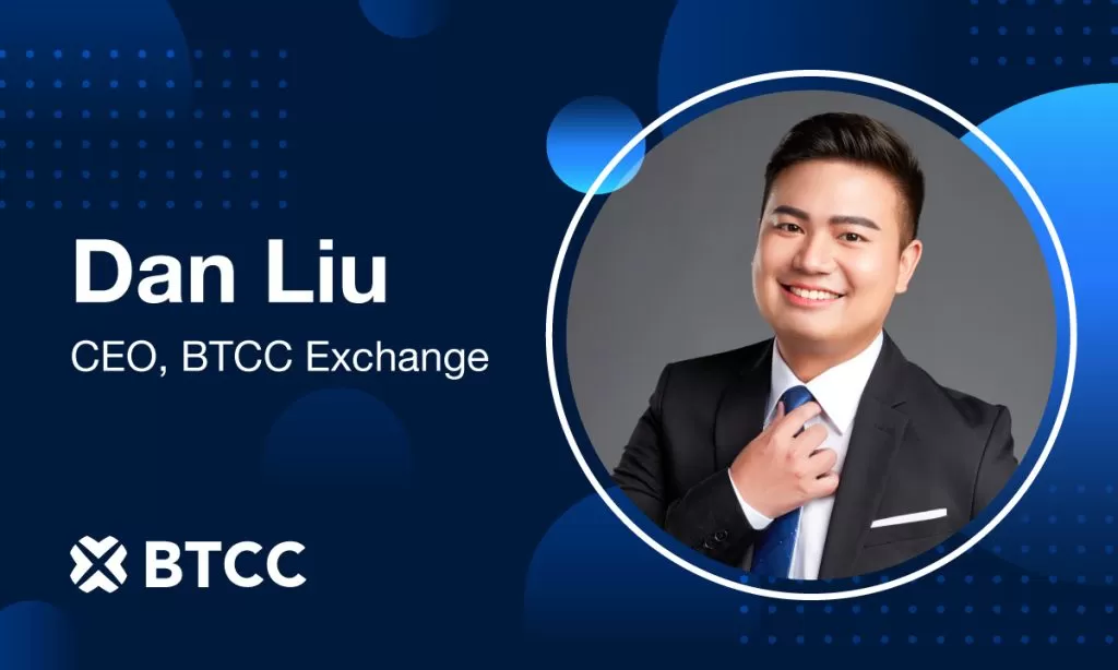 BTCC Borsası, 14. Yıl Dönümü Öncesinde Dan Liu’yu CEO Olarak Atadı