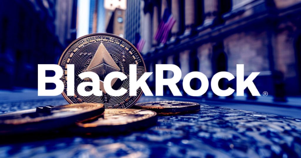 SON DAKİKA: BlackRock’tan Sürpriz Ethereum Atağı Geldi! Beklenen Özellik İçin Harekete Geçtiler