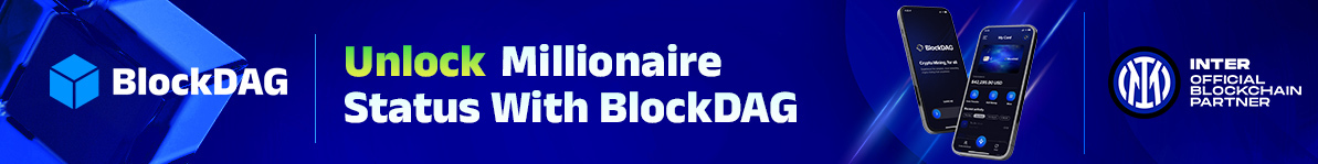 BlockDAG, 410 Milyon Dolar ve Üzerinde Toplanan %25 Yönlendirme Ödemeleriyle Ağ Büyümesini Yeniden Tanımlıyor, SOL ve XRP Geride Kalıyor