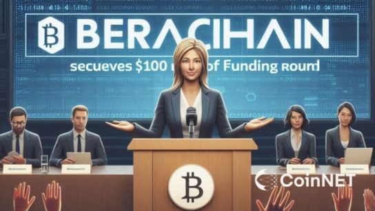 Berachain, Finansman Turunda 100 Milyon Doları Garantiledi