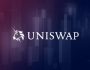 Ethereum’un En Büyük Platformlarından UniSwap’ta Tarihi Dönüm Noktası! -Kurucu Açıkladı!