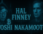 Hal Finney’in Doğum Günü | Satoshi Nakamoto ve Hal Finney Kimdir?